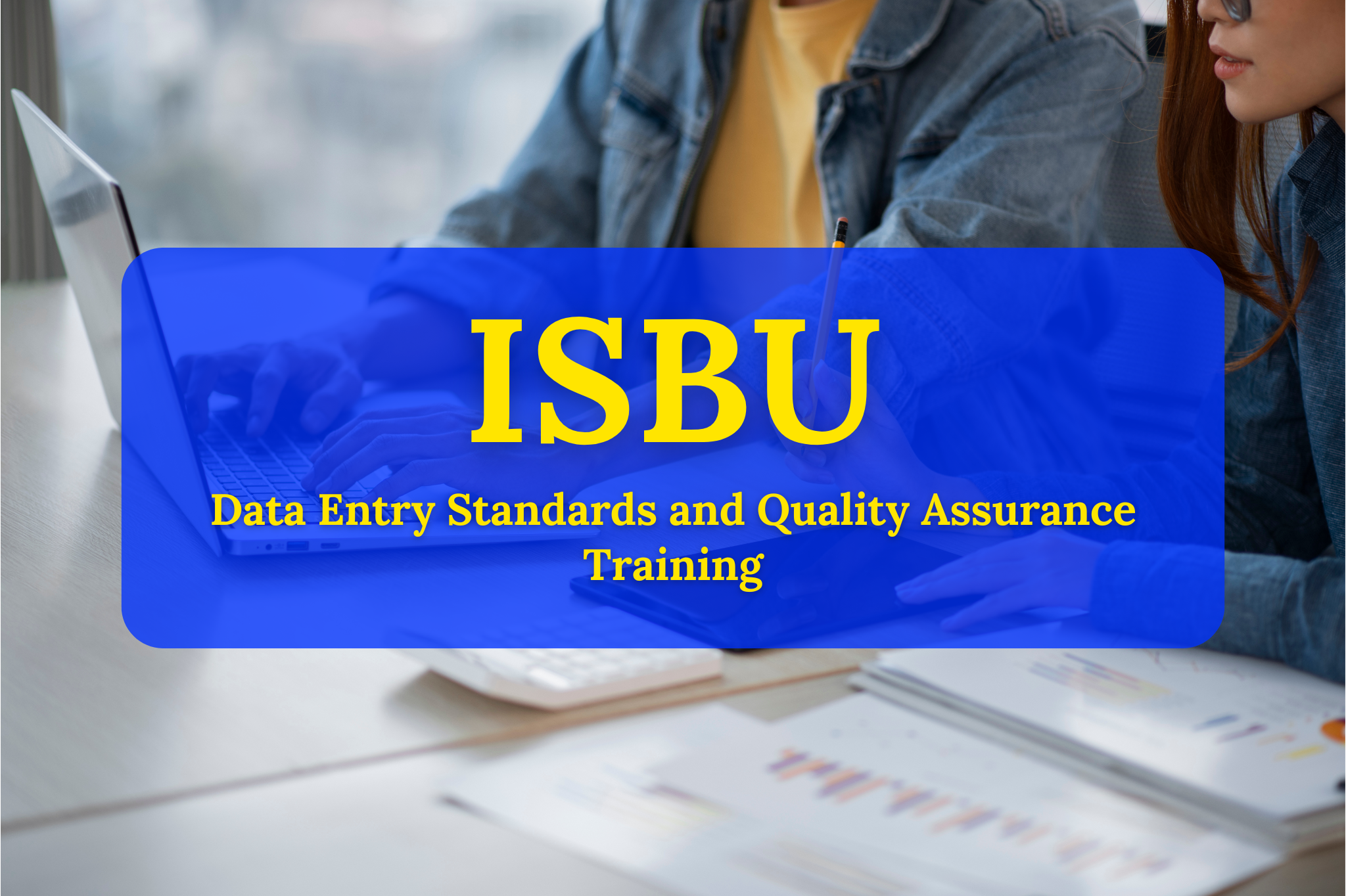 Protected: [ISBU006] ISBU Data Entry Standards Assessment